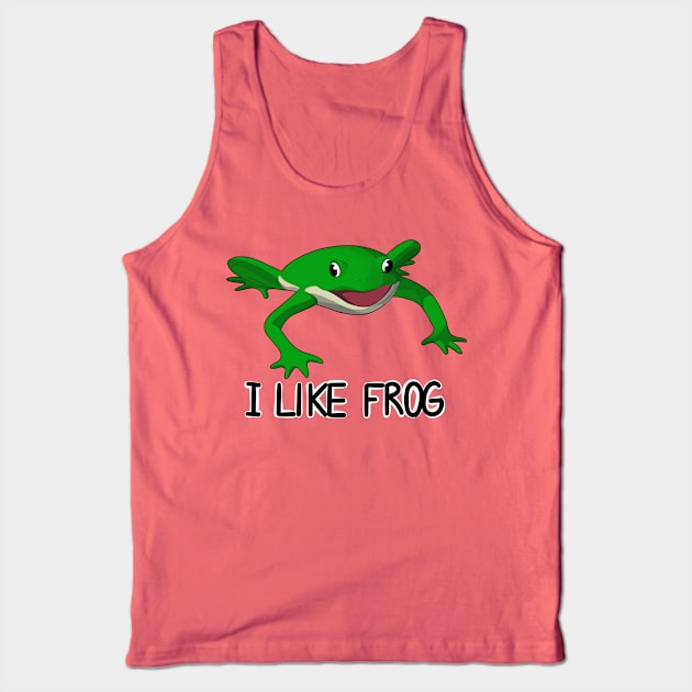 I LIKE FROG Tank Top by BraincellsGone